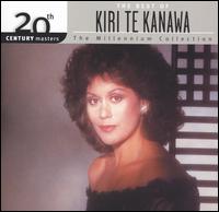 The Best of Kiri Te Kanawa (The Millenium Collection) von Kiri Te Kanawa