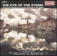 Eye of the Storm: Ferruccio Busoni's Zurich friends & disciples von Various Artists