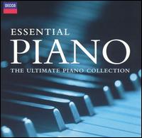 Essential Piano: The Ultimate Piano Collection von Various Artists
