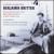 Britten: Les Illuminations; Variations on a Theme of Frank Bridge; Serenade for Tenor, Horn and Strings [Hybrid SACD] von Clio Gould