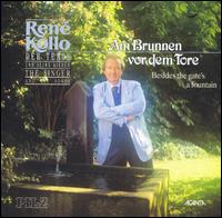 Am Brunnen vor dem Tore von René Kollo