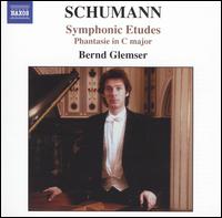 Schumann: Symphonic Etudes; Phantasie in C major von Bernd Glemser