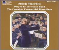 Sousa Marches Played by the Sousa Band von Sousa's Band