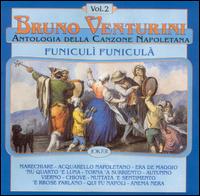 Bruno Venturini, Vol. 2: Funiculì Funiculà von Bruno Venturini