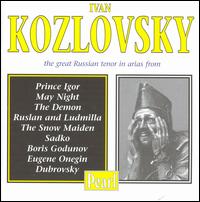 Ivan Kozlovsky, the Great Russian Tenor von Ivan Kozlovsky