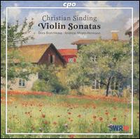 Christian Sinding: Violin Sonatas von Dora Bratchkova