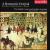 A Hanseatic Festival: German Renaissance Music von English Cornett and Sackbut Ensemble