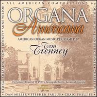 Organa Americana von Tom Trenney