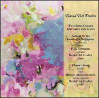 David Del Tredici: Two Song Cycles for Voice & Piano von David Del Tredici