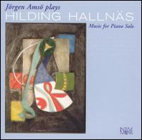 Hilding Hallnäs: Music for Piano Solo von Jorgen Amso