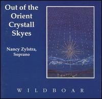Out of the Orient Crystall Skyes von Nancy Zylstra