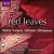 Red Leaves von Various Artists