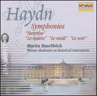 Haydn: Symphonies - Surprise, Le matin, Le midi, Le soir von Martin Haselböck