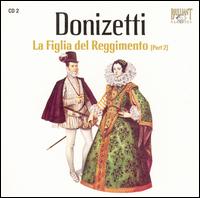 Donizetti: La Figlia del Reggimento (Part 2) von Bruno Campanella