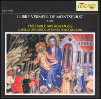 Llibre Vermell de Montserrat von Micrologus Ensemble