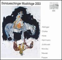 Donaueschinger Musiktage 2003 von Various Artists