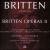 Britten Conducts Britten: Operas 2 [Box Set] von Benjamin Britten