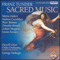Franz Tunder: Sacred Music von György Vashegyi