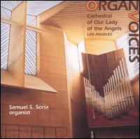 Organ Voices von Samuel Soria