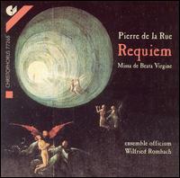 Pierre de la Rue: Requiem; Missa de Beata Virgine von Ensemble Officium Chorus