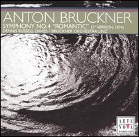 Anton Bruckner: Symphony No. 4 "Romantic" von Dennis Russell Davies