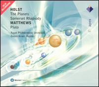 Holst: The Planets; Somerset Rhapsody; Matthews: Pluto von Owain Arwel Hughes