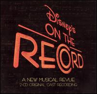 Disney's On the Record [Original Cast Recording] von Original Cast Recording