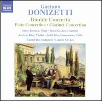 Donizetti: Double Concerto; Flute Concertino; Clarinet Concertino von László Kovács