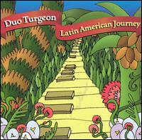 Latin American Journey: Music for Two Pianos von Duo Turgeon