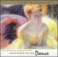 Gallery of Classical Music: Invitation to the Dance von London Symphony Orchestra