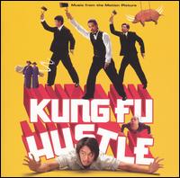 Kung Fu Hustle (Music for the Motion Picture) von Various Artists