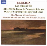 Berlioz: Les nuits d'été; Chausson: Poème de l'amour et de la mer; Dukas: La péri von Jean-Claude Casadesus