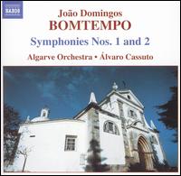 João Domingos Bomtempo: Symphonies Nos. 1 & 2 von Alvaro Cassuto