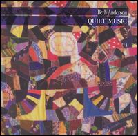 Beth Anderson: Quilt Music von Various Artists