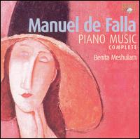 Manuel de Falla: Piano Music Complete von Benita Meshulam