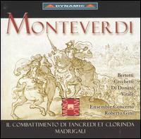 Monteverdi: Il Combattimento di Tancredi et Clorinda; Madrigali von Ensemble Concerto