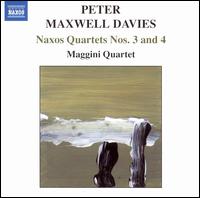 Peter Maxwell Davies: Naxos Quartets Nos. 3 & 4 von Maggini Quartet