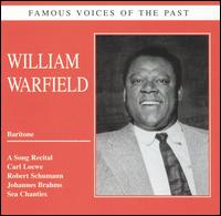 Famous Voices of the Past: William Warfield von William Warfield