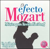 El Efecto Mozart Música para Recién Nacidos: Un brillante despertar von Various Artists