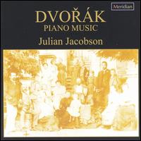 Dvorák: Piano Music von Julian Jacobson