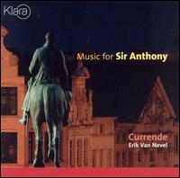 Music for Sir Anthony von Currende