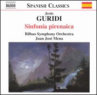 Jésus Guridi: Sinfónica pirenaica von Juan José Mena