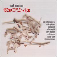 Mark Applebaum: Disciplines von Various Artists