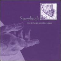 Sweelinck: The Complete Keyboard Works [Box Set] von Various Artists