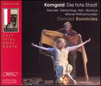 Korngold: Die tote Stadt von Donald Runnicles