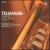 Telemann: Trumpet Concertos (Complete) (Box Set) von Otto Sauter