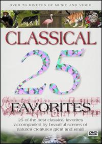 25 Classical Favorites [DVD] von Various Artists