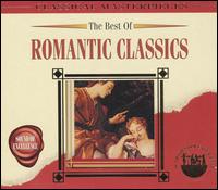 The Best of Romantic Classics von Various Artists