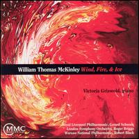 William Thomas McKinley: Wind, Fire & Ice von Various Artists