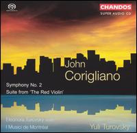 John Corigliano: Symphony No. 2; Suite from 'The Red Violin' [Hybrid SACD] von Yuli Turovsky